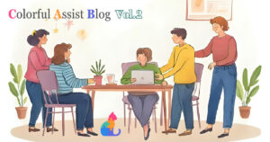 特許申請しました！新しい障がい者雇用支援の取り組み【Colorful Assist Blog】